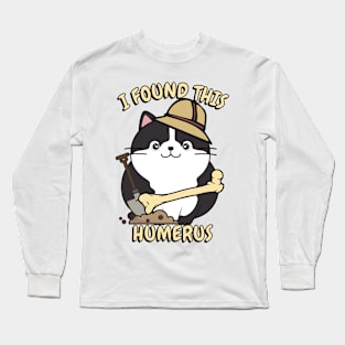 I found this humerus - fat cat Long Sleeve T-Shirt